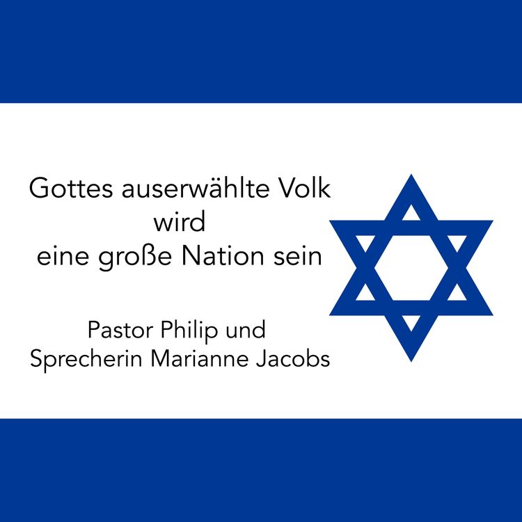 Produktbild: Gottes auserw&auml;hlte Volk wird eine gro&szlig;e Nation sein