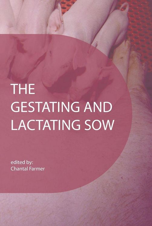 Produktbild: The Gestating and Lactating Sow