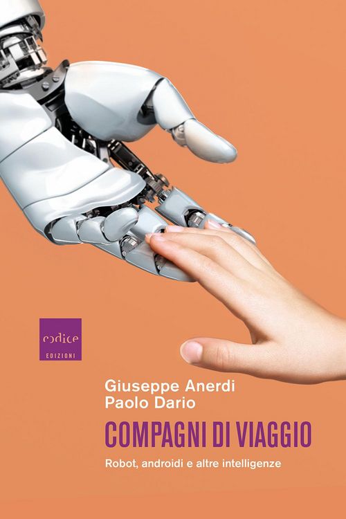 Produktbild: Compagni di viaggio. Robot, androidi e altre intelligenze