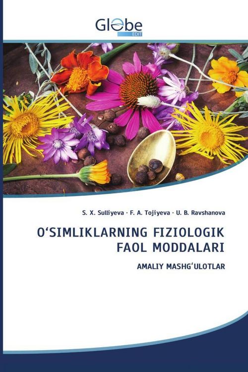 Produktbild: O'simliklarning Fiziologik Faol Moddalari