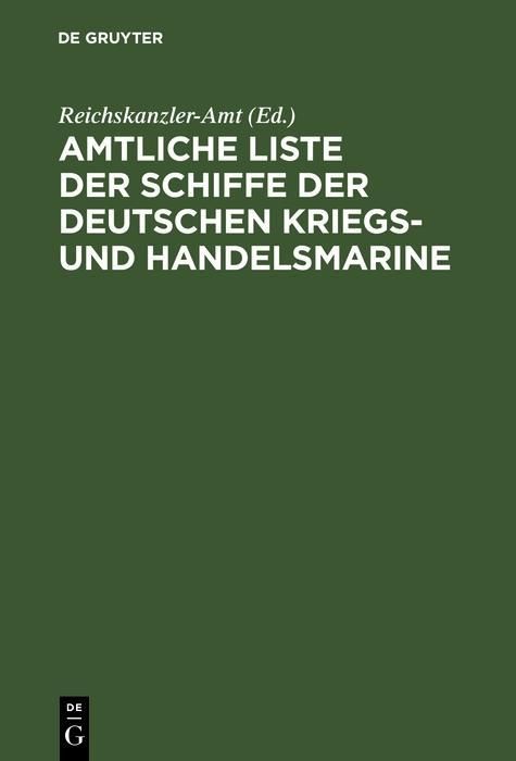 Produktbild: Amtliche Liste der Schiffe der Deutschen Kriegs- und Handelsmarine