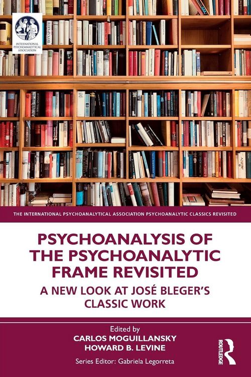 Produktbild: Psychoanalysis of the Psychoanalytic Frame Revisited