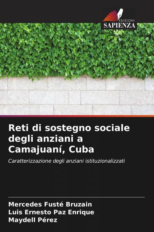 Produktbild: Reti di sostegno sociale degli anziani a Camajuan&iacute;, Cuba
