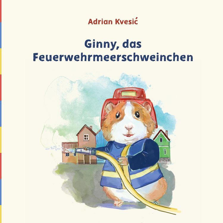 Produktbild: Ginny, das Feuerwehrmeerschweinchen
