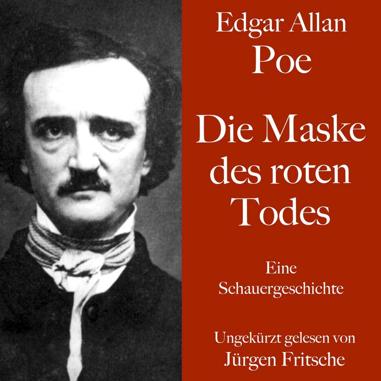 Produktbild: Edgar Allan Poe: Die Maske des roten Todes