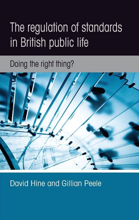 Produktbild: The regulation of standards in British public life