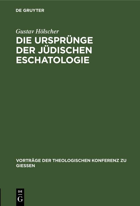 Produktbild: Die Urspr&uuml;nge der j&uuml;dischen Eschatologie