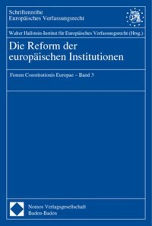 Produktbild: Die Reform der europäischen Institutionen