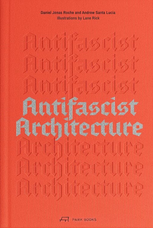 Produktbild: Antifascist Architecture