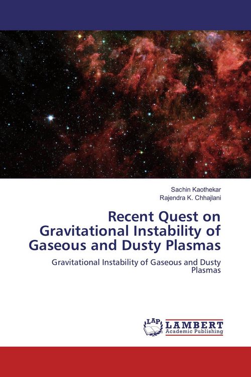Produktbild: Recent Quest on Gravitational Instability of Gaseous and Dusty Plasmas
