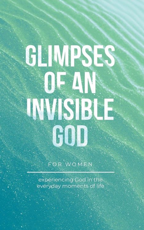 Produktbild: Glimpses of an Invisible God for Women