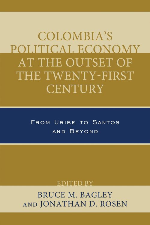 Produktbild: Colombia's Political Economy at the Outset of the Twenty-First Century