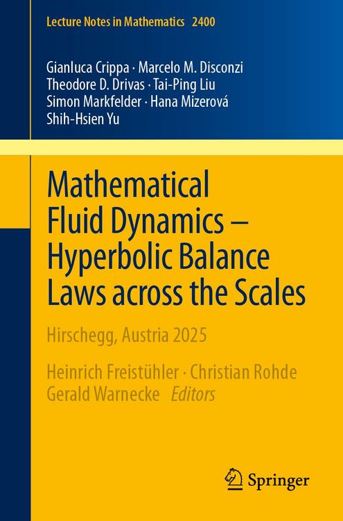 Produktbild: Mathematical Fluid Dynamics &ndash; Hyperbolic Balance Laws across the Scales