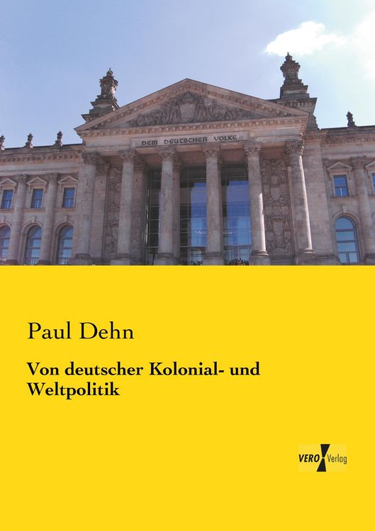 Produktbild: Von deutscher Kolonial- und Weltpolitik