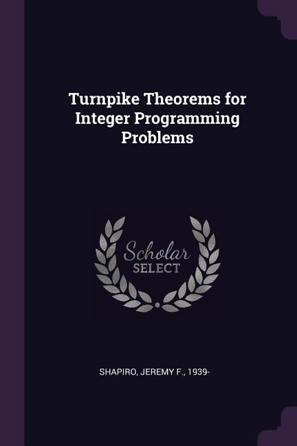 Produktbild: Turnpike Theorems for Integer Programming Problems