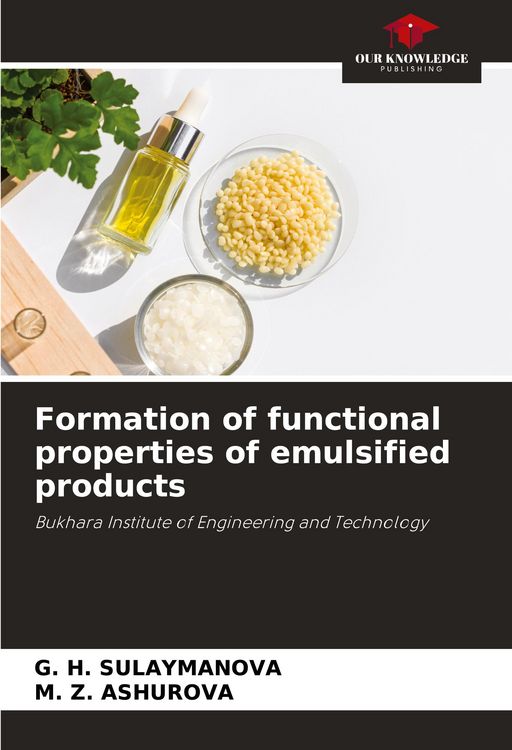 Produktbild: Formation of functional properties of emulsified products