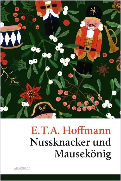 Bild vom Artikel Nussknacker und Mausekönig. Eine Weihnachtsgeschichte vom Autor E.T.A. Hoffmann