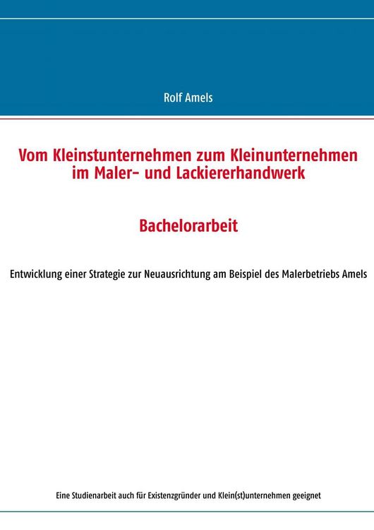 Produktbild: Vom Kleinstunternehmen zum Kleinunternehmen im Maler- und Lackiererhandwerk