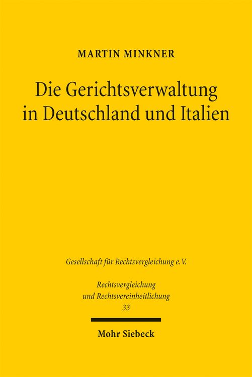 Produktbild: Die Gerichtsverwaltung in Deutschland und Italien