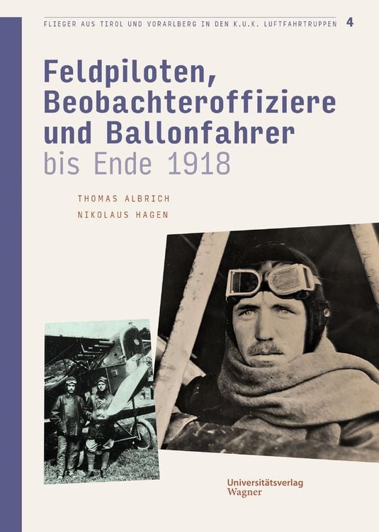 Produktbild: Flieger aus Tirol und Vorarlberg in den k.u.k. Luftfahrtruppen Bd. 4