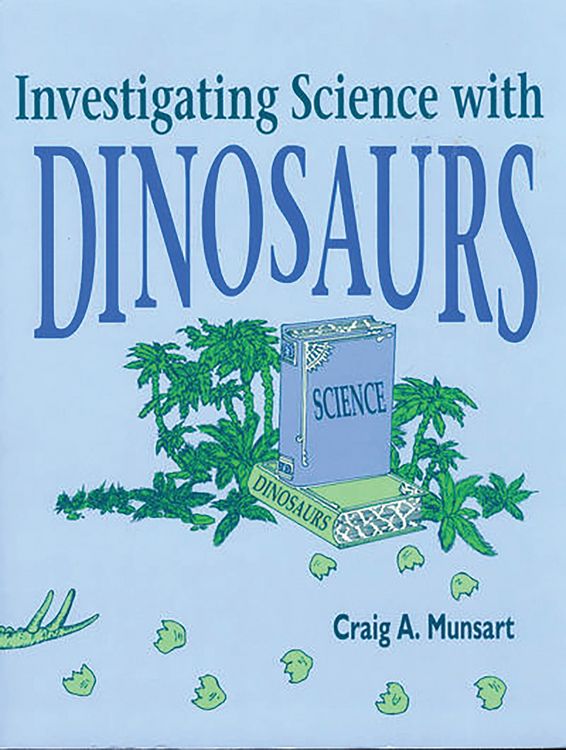 Produktbild: Investigating Science with Dinosaurs