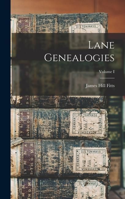 Produktbild: Lane Genealogies; Volume I