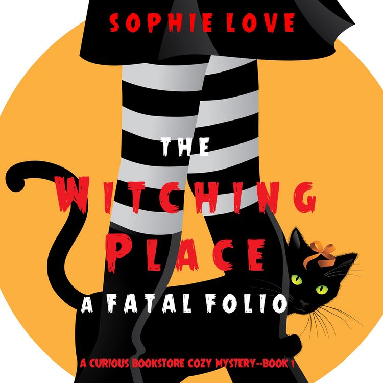 Produktbild: The Witching Place: A Fatal Folio (A Curious Bookstore Cozy Mystery&mdash;Book 1)