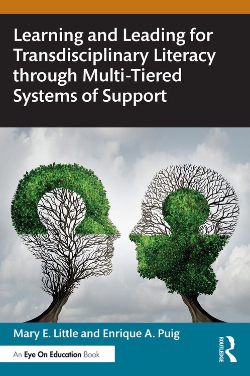 Produktbild: Learning and Leading for Transdisciplinary Literacy through Multi-Tiered Systems of Support