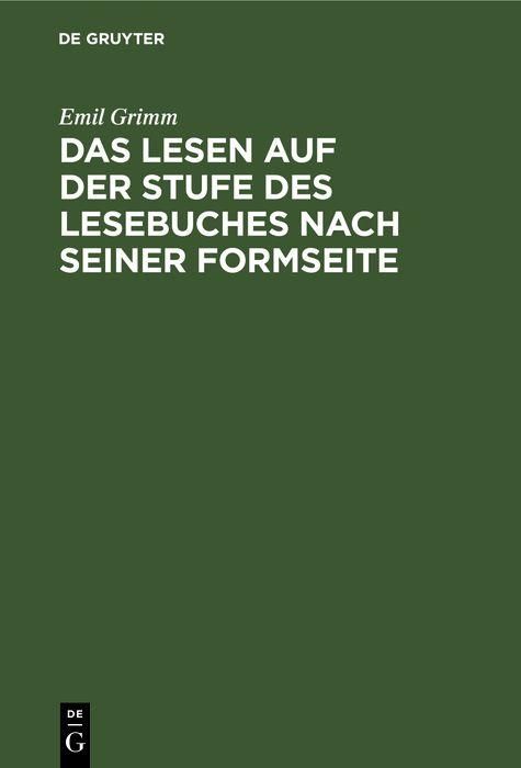 Produktbild: Das Lesen auf der Stufe des Lesebuches nach seiner Formseite