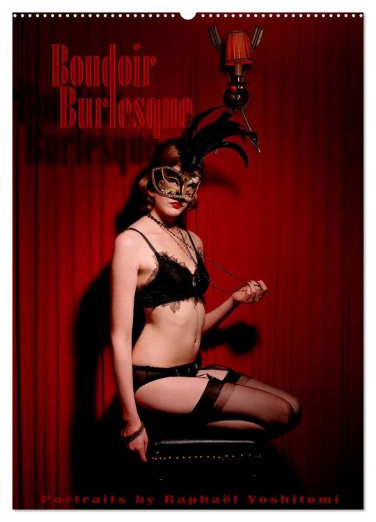 Produktbild: Boudoir Burlesque (Wandkalender 2026 DIN A2 hoch), CALVENDO Monatskalender