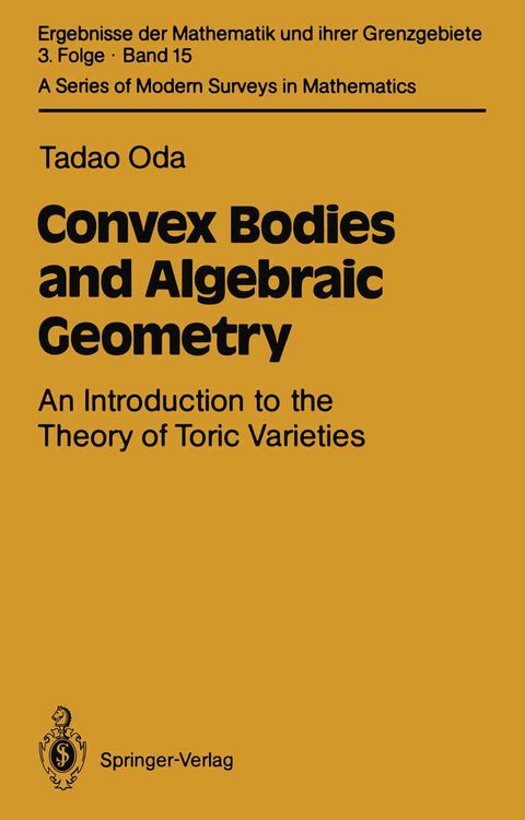 Produktbild: Convex Bodies and Algebraic Geometry