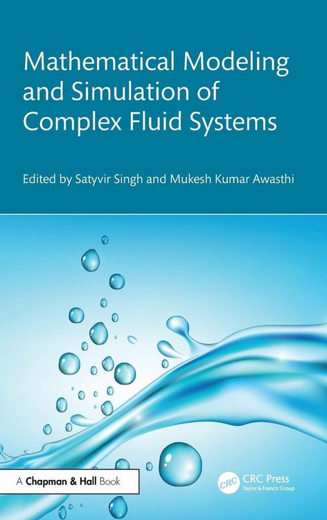 Produktbild: Mathematical Modeling and Simulation of Complex Fluid Systems