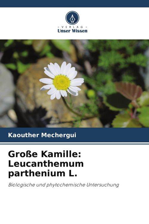 Produktbild: Gro&szlig;e Kamille: Leucanthemum parthenium L.
