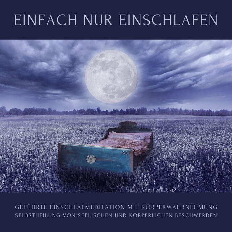 Produktbild: Gef&uuml;hrte Einschlafmeditation mit K&ouml;rperwahrnehmung: Einfach einschlafen