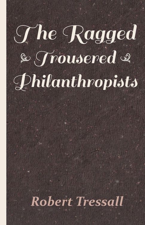 Produktbild: The Ragged Trousered Philanthropists