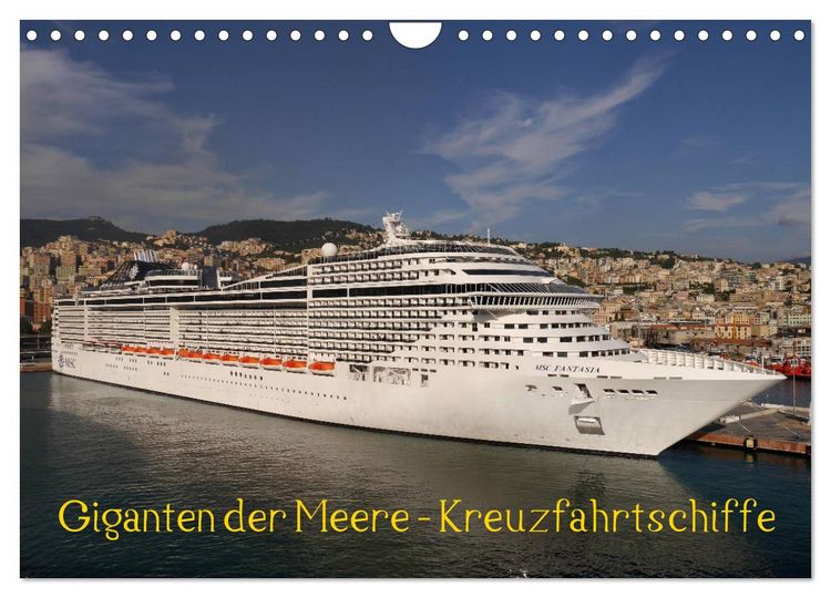 Produktbild: Giganten der Meere - Kreuzfahrtschiffe (Wandkalender 2026 DIN A4 quer), CALVENDO Monatskalender