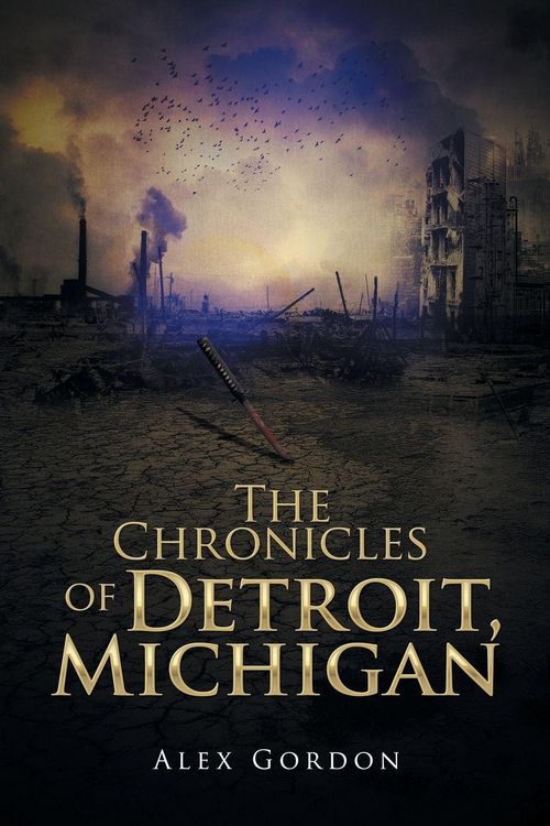 Produktbild: The Chronicles of Detroit, Michigan