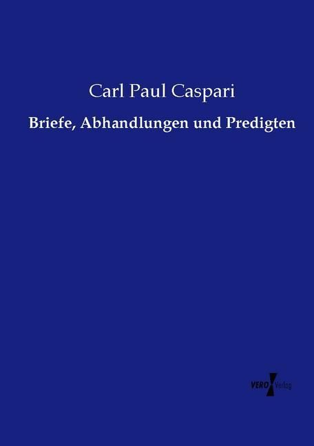 Produktbild: Briefe, Abhandlungen und Predigten