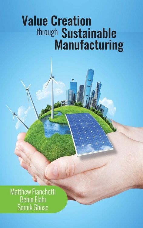 Produktbild: Value Creation Through Sustainable Manufacturing