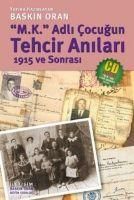 Produktbild: M.K. Adli Cocugun Tehcir Anilari