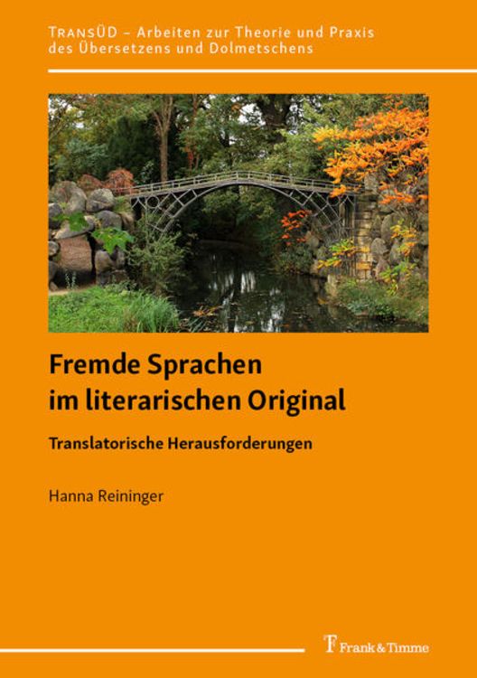 Produktbild: Fremde Sprachen im literarischen Original &ndash; Translatorische Herausforderungen