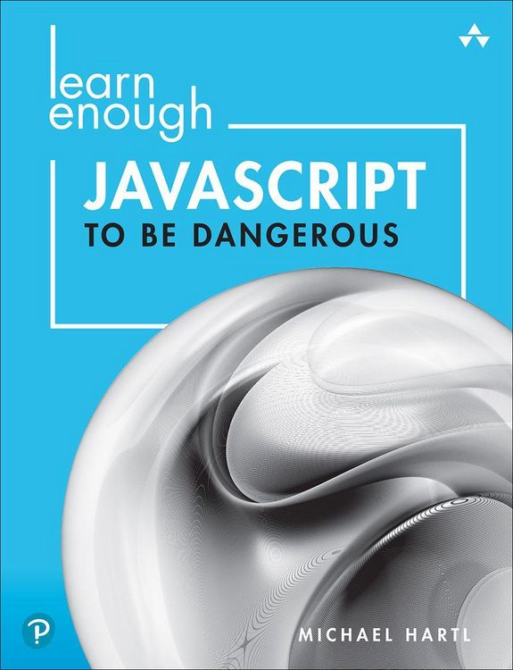 Produktbild: Learn Enough JavaScript to Be Dangerous
