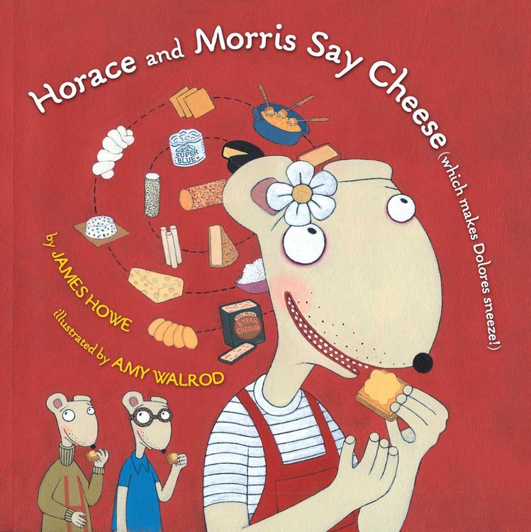 Produktbild: Horace and Morris Say Cheese (Which Makes Dolores Sneeze!)
