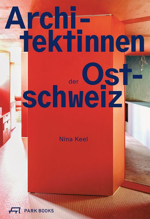 Produktbild: Architektinnen der Ostschweiz