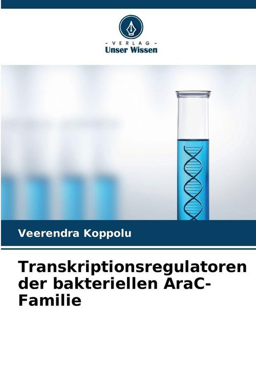 Produktbild: Transkriptionsregulatoren der bakteriellen AraC-Familie