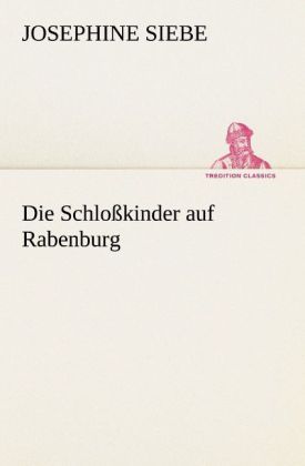 Produktbild: Die Schlo&szlig;kinder auf Rabenburg