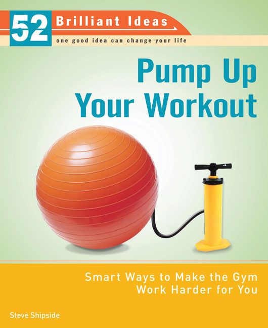 Produktbild: Pump Up Your Workout: Smart Ways to Make the Gym Work Harder for You