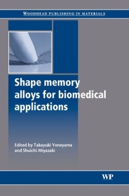Produktbild: Shape Memory Alloys For Biomed