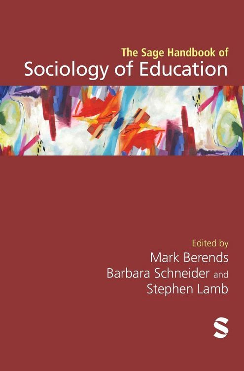 Produktbild: The Sage Handbook of Sociology of Education