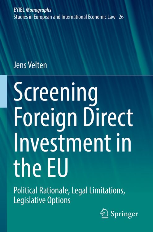 Produktbild: Screening Foreign Direct Investment in the EU